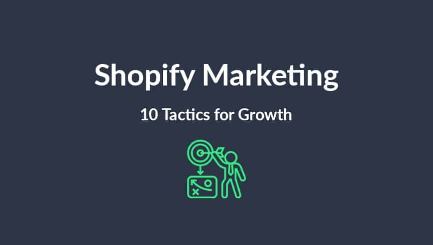 Shopify Marketing Strategies